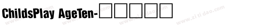 ChildsPlay AgeTen字体转换
